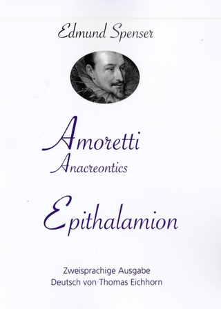 AMORETTI, Anacreontics -- EPITHALAMION.