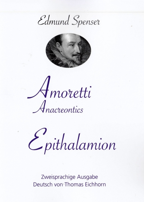 AMORETTI, Anacreontics -- EPITHALAMION.