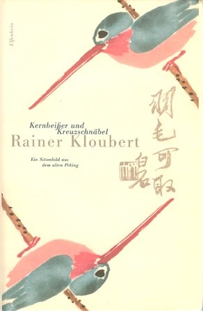 Kernbei&szlig;er und Kreuzschn&auml;bel - Rainer Kloubert