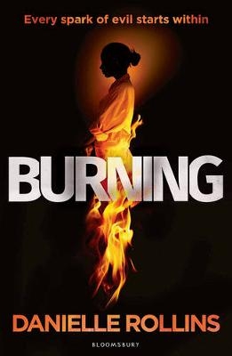 Burning -  Danielle Rollins