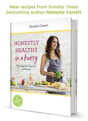 Honestly Healthy in a Hurry -  Natasha Corrett