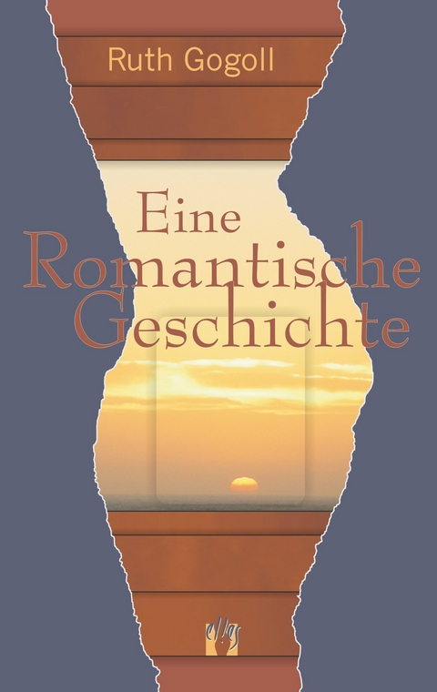 Eine romantische Geschichte - Ruth Gogoll