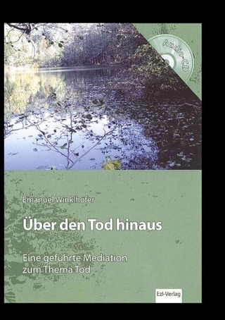Über den Tod hinaus