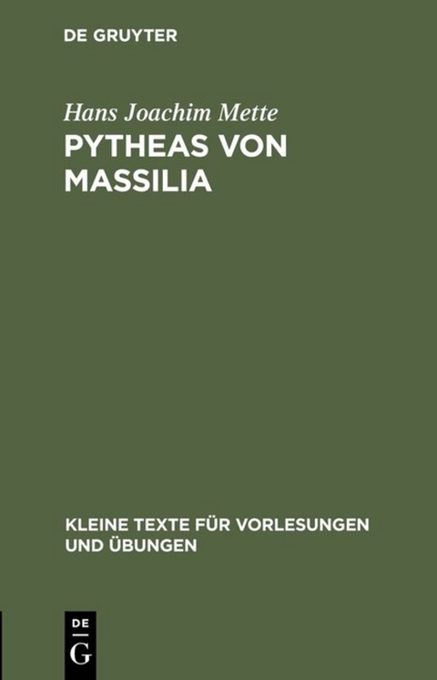 Pytheas von Massilia - Hans Joachim Mette