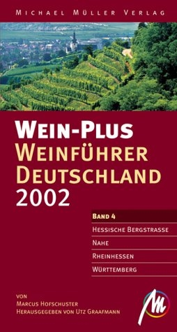 Hessische Bergstra&szlig;e, Nahe, Rheinhessen, W&uuml;rttemberg - Marcus Hofschuster