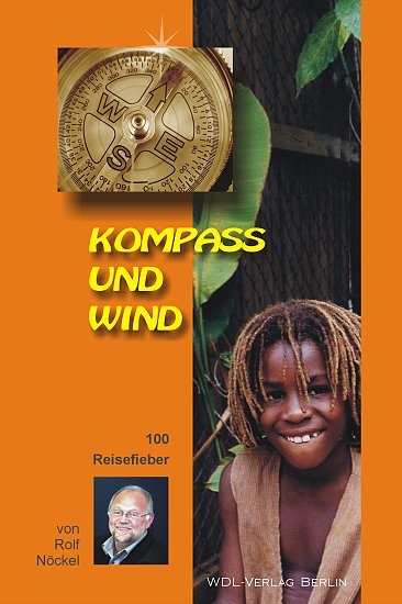 Kompass und Wind - Rolf N&ouml;ckel