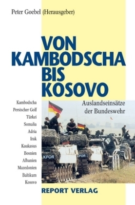 Von Kambodscha bis Kosovo - Klaus Dau, Peter Br&uuml;ggemann, Axel Brandt, Henning Glawatz