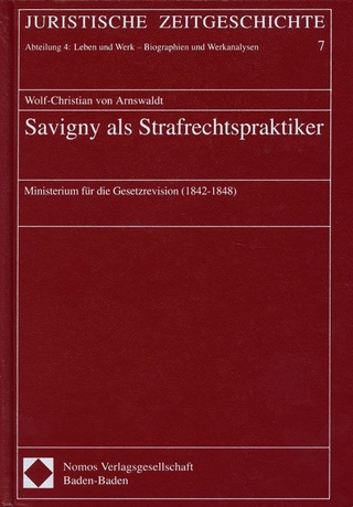 Savigny als Strafrechtspraktiker