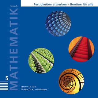 Mathematik 5, Primarstufe, Fertigkeiten erwerben - Routine für alle