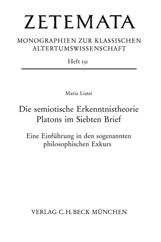 Zetemata / Die semiotische Erkenntnistheorie Platons im Siebten Brief