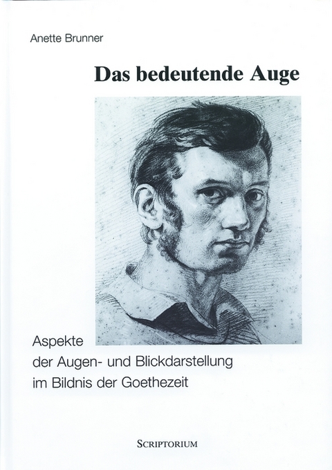 Das bedeutende Auge - Anette Brunner