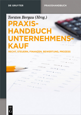Praxishandbuch Unternehmenskauf