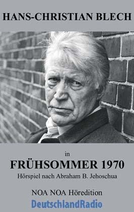 Frühsommer 1970 (Hörspiel)
