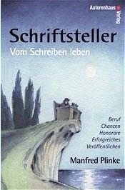 Schriftsteller - Vom Schreiben leben