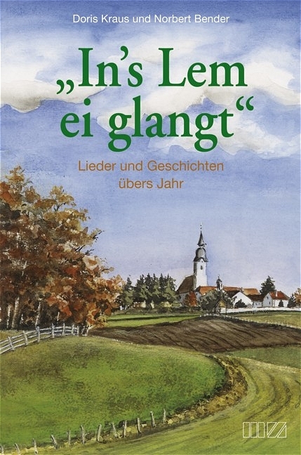 In's Lem ei glangt - Doris Kraus