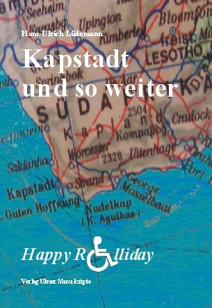 Kapstadt und so weiter - Hans U L&uuml;demann