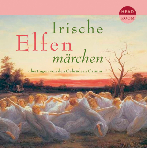 Irische Elfenm&auml;rchen - 