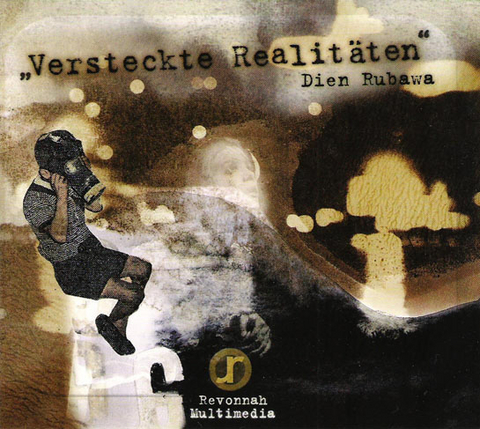 Versteckte Realit&auml;ten - Dien Rubawa