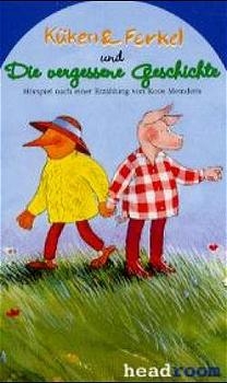 K&uuml;ken und Ferkel und die vergessene Geschichte - Koos Meinderts