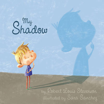 My Shadow - Robert Louis Stevenson