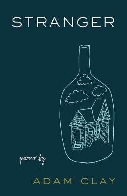 Stranger - Adam Clay