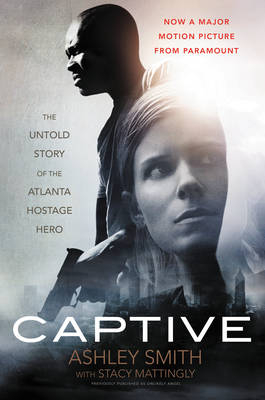 Captive - Ashley Smith, Stacy Mattingly