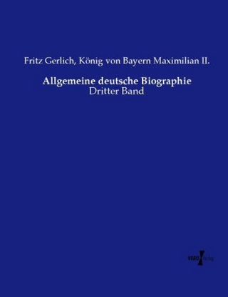 Allgemeine deutsche Biographie