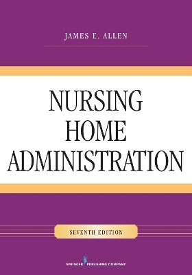 Nursing Home Administration