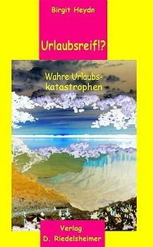 Urlaubsreif?