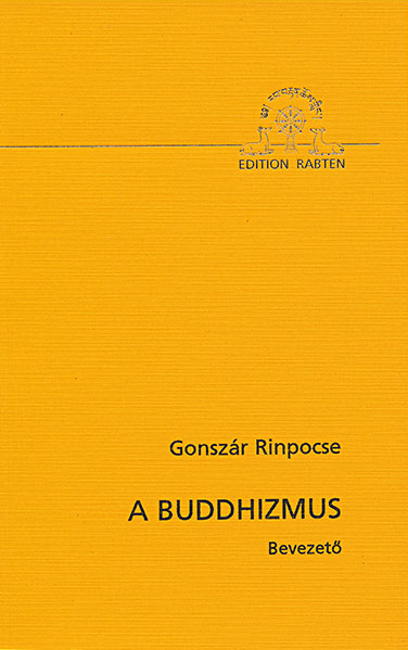 A Buddhizmus -  Gosz&agrave;r Rinpocse