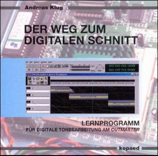 Der Weg zum digitalen Schnitt