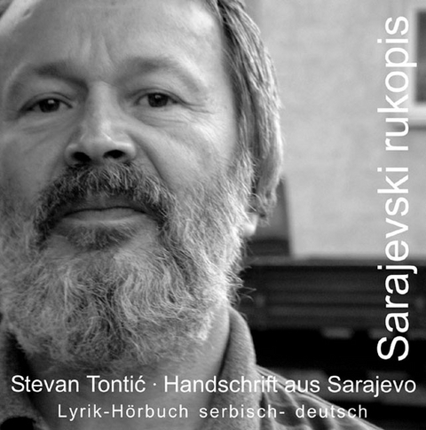 Handschrift aus Sarajevo - Stevan Tontic
