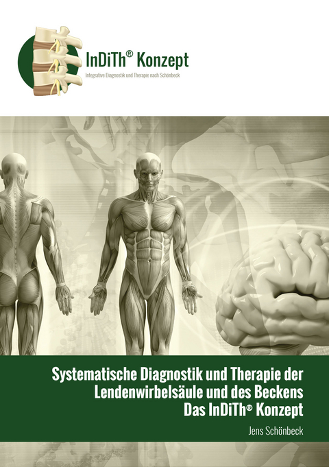 systematische Diagnostik und Therapie der Lendenwirbels&auml;ule und des Beckens - Jens Sch&ouml;nbeck