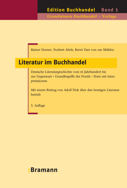Literatur im Buchhandel - Rainer Dorner, Norbert Abels, Bernt T von ZurM&uuml;hlen