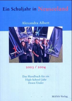 Ein Schuljahr in Neuseeland