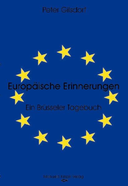 Europ&auml;ische Erinnerungen - Peter Gilsdorf