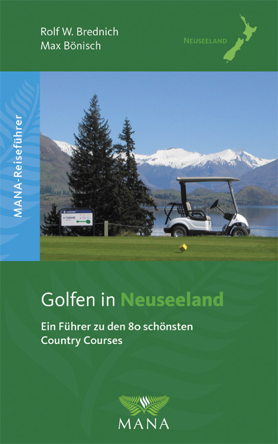 Golfen in Neuseeland - Rolf W Brednich, Max B&ouml;nisch