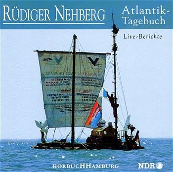 Atlantik-Tagebuch - R&uuml;diger Nehberg