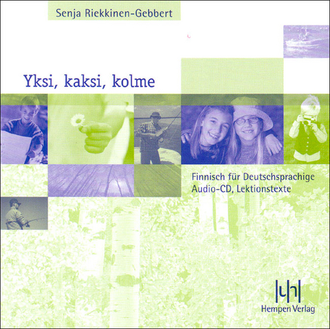 Yksi, kaksi, kolme.  Finnisch f&uuml;r Deutschsprachige - Senja Riekkinen-Gebbert