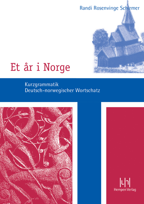 Et &aring;r i Norge. Kurzgrammatik &ndash; Deutsch-norwegischer Wortschatz - Randi Rosenvinge Schirmer