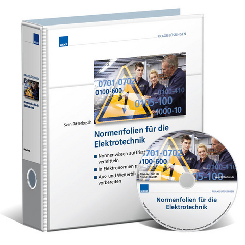 Normenfolien f&uuml;r die Elektrotechnik Normengerechtes Wissen mit PowerPoint-Folien einfach und praxisnah vermitteln