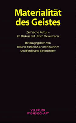 Materialit&auml;t des Geistes - 