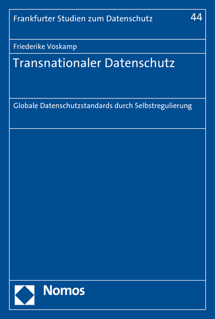 Transnationaler Datenschutz - Friederike Voskamp