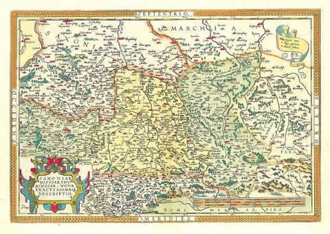 Landkarte. Die L&auml;nder Th&uuml;ringen und Sachsen 1570 - Abraham Ortelius