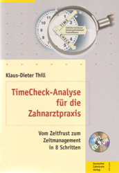 TimeCheck-Analyse f&uuml;r die Zahnarztpraxis - Klaus D Thill