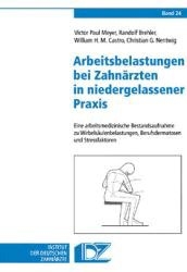 Arbeitsbelastung bei Zahnärzten in niedergelassener Praxis