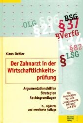 Der Zahnarzt in der Wirtschaftlichkeitsprüfung