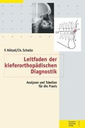 Leitfaden der kieferorthopädischen Diagnostik