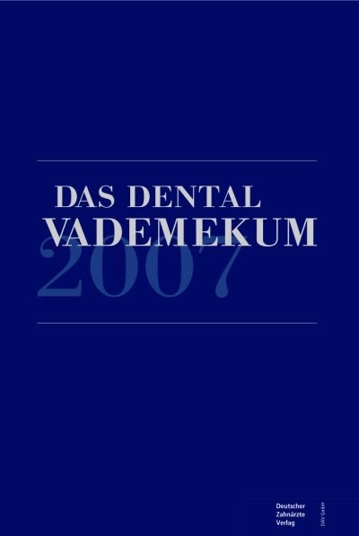 Das Dental Vademekum 2007 (DDV) -  Bundeszahn&auml;rztekammer