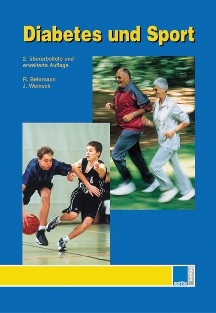 Diabetes und Sport - Robert Behrmann, J&uuml;rgen Weineck